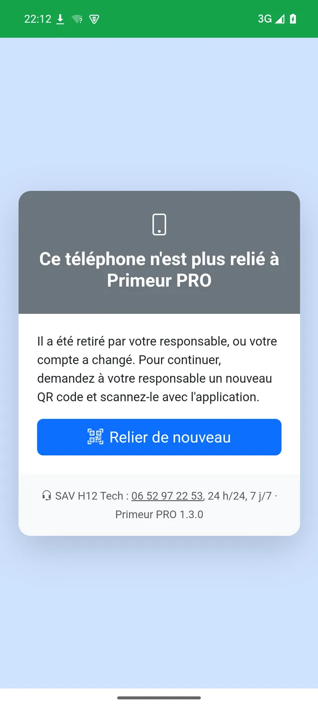 Écran du téléphone retiré : Ce téléphone n'est plus relié à Primeur PRO, bouton Relier de nouveau